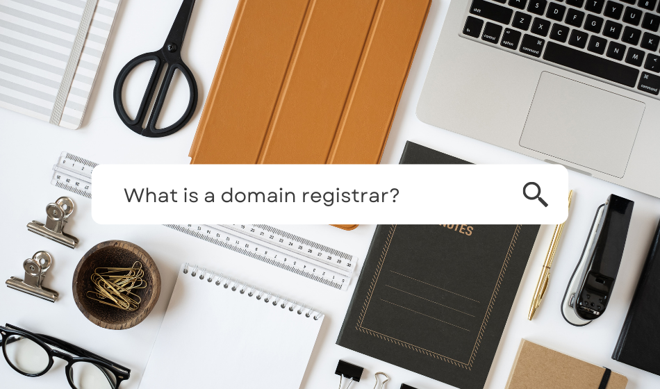 What is a domain registrar? Featured Image
